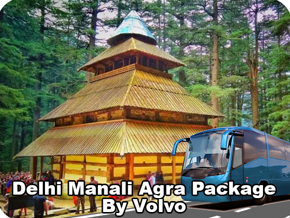 Delhi Agra Manali Tour Package
